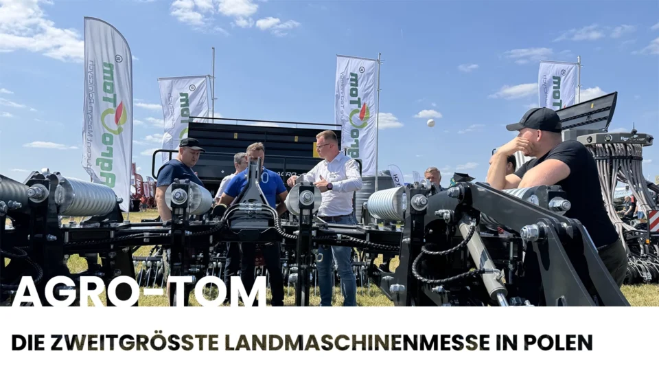 OPOLAGRA 2025 – Le deuxième plus grand salon des machines agricoles en Pologne